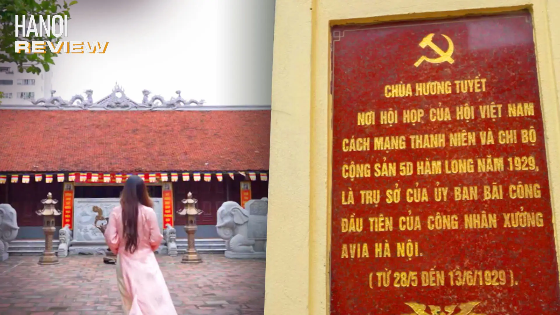 Những ngôi chùa ghi dấu ấn cách mạng | HANOI Review | 21/08/2025